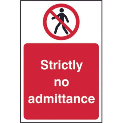 STRICTLY NO ADMITTANCE - SAV (200X 300MM)