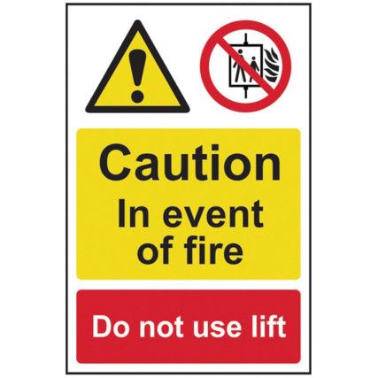 CAUTION IN THE EVENT OF FIRE DONOT USE LIFT - PVC (200 X 300MM)