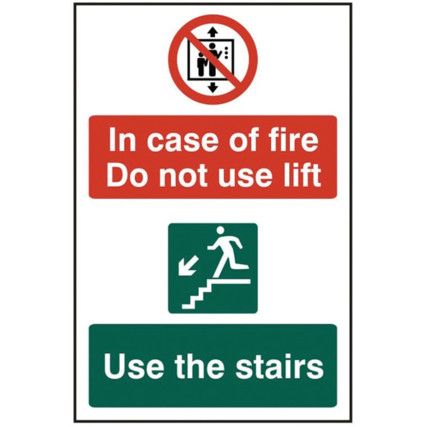 IN CASE OF FIRE DO NOT USE LIFT USE THE STAIRS - PVC (200 X 300MM)