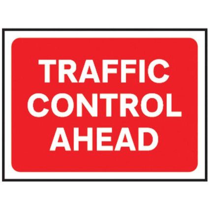 1050 X 750MM TEMPORARY SIGN &FRAME - TRAFFIC CONTROL AHEAD