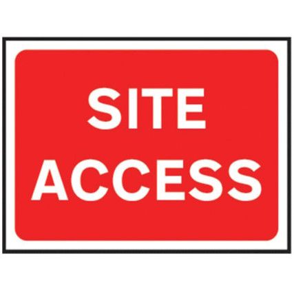 1050 X 750MM Ã‚Â TEMPORARY SIGN -SITE ACCESS