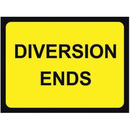 600 X 450MM Ã‚Â TEMPORARY SIGN &FRAME - DIVERSION ENDS