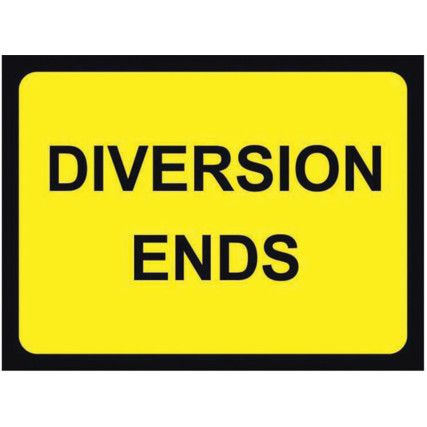 600 X 450MM Ã‚Â TEMPORARY SIGN -DIVERSION ENDS