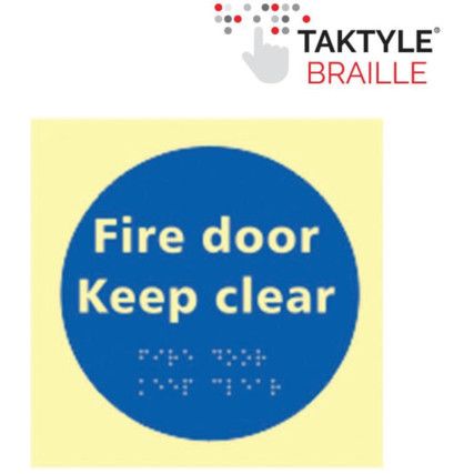 FIRE DOOR KEEP CLEAR -TAKTYLEPH(150 X 150MM)