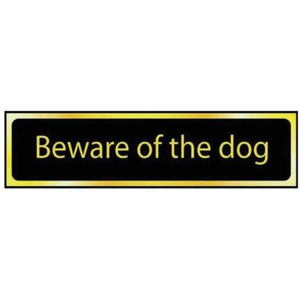 BEWARE OF THE DOG - POL (200X50MM)