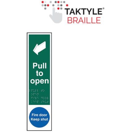 PULL TO OPEN / FIRE DOOR KEEPSHUT- TAKTYLE (75 X 300MM)