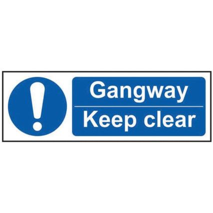 GANGWAY KEEP CLEAR - RPVC (600X200MM)