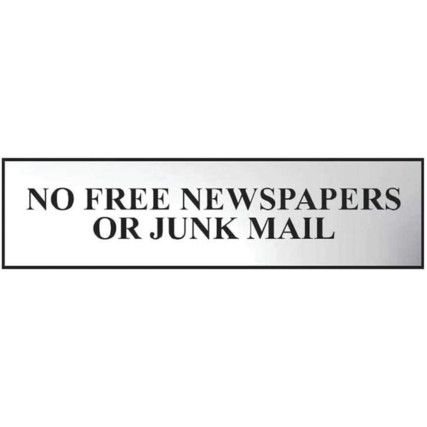 NO FREE NEWSPAPERS OR JUNK MAIL -CHR (200 X 50MM)