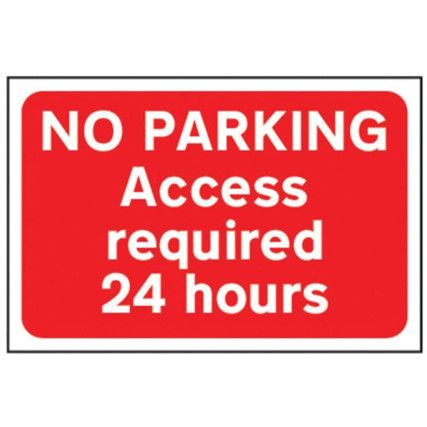 NO PARKING ACCESS REQUIRED 24HOURS - FMX (600 X 400MM)