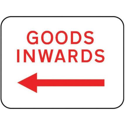 600X450MM DIB 'GOODS INWARDS ARROW LEFT' ROAD SIGN (W/O CHANNEL)