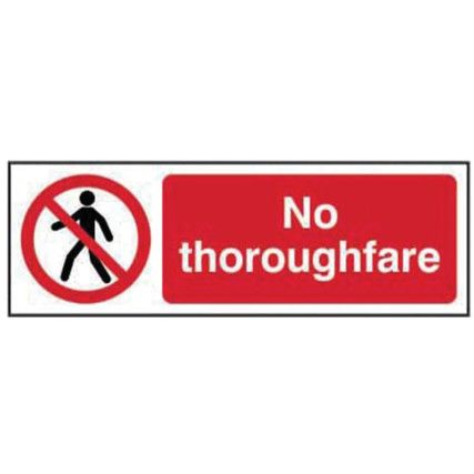 NO THOROUGHFARE - RPVC (300X100MM)