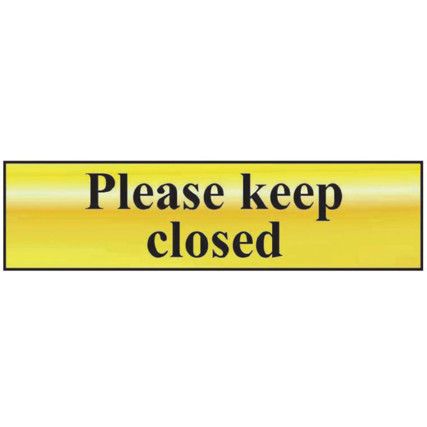 PLEASE KEEP CLOSED - POL (200X50MM)