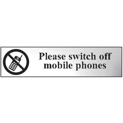 PLEASE SWITCH OFF MOBILE PHONES -CHR (200 X 50MM)