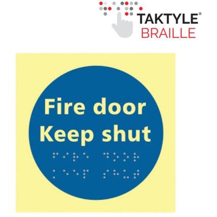 FIRE DOOR KEEP SHUT -TAKTYLEPH(150 X 150MM)