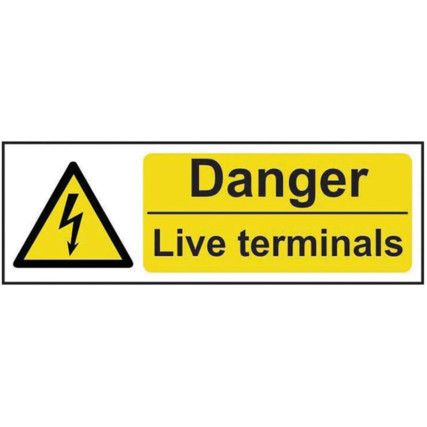 DANGER LIVE TERMINALS - RPVC(600X 200MM)