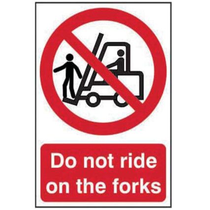 DO NOT RIDE ON THE FORKS -PVC(200 X 300MM)