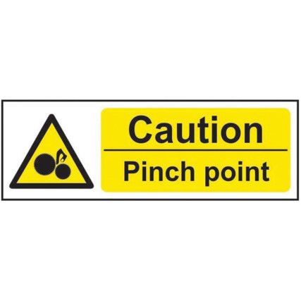 CAUTION PINCH POINT - RPVC (300X100MM)