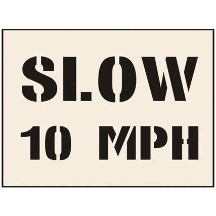 SLOW 10 MPH STENCIL (300 X 400MM)