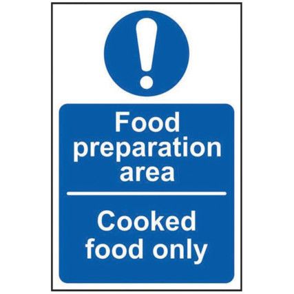 FOOR PREPARATION AREA COOKED FOODONLY - RPVC (150 X 100MM)