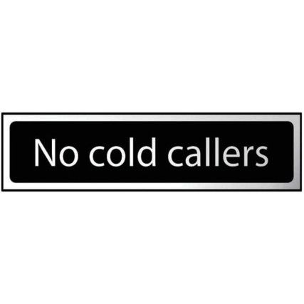 NO COLD CALLERS - CHR (200 X50MM)