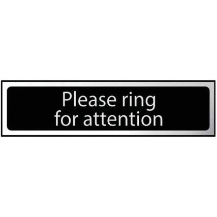 PLEASE RING FOR ATTENTION -CHR(200 X 50MM)