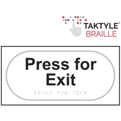 PRESS FOR EXIT - TAKTYLE (300X150MM)