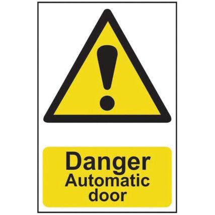 DANGER AUTOMATIC DOOR - PVC (200X300MM)