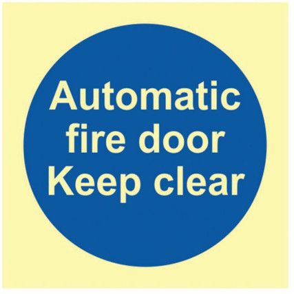 AUTOMATIC FIRE DOOR KEEP CLEAR -PHO (100 X 100MM)