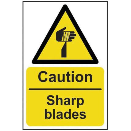 CAUTION SHARP BLADES - RPVC (200X300MM)