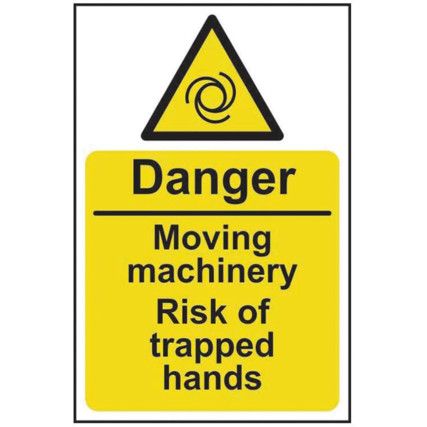 DANGER MOVING MACHINERY RISK OF TRAPPED HANDS - RPVC (200 X 300MM)