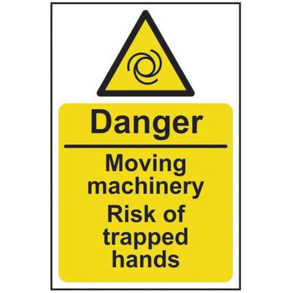 DANGER MOVING MACHINERY RISK OF TRAPPED HANDS - SAV (200 X 300MM)