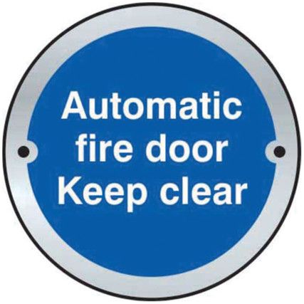 AUTOMATIC FIRE DOOR KEEP CLEARDOOR DISC - SSS (75MM DIA.)