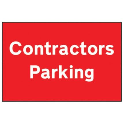 CONTRACTORS PARKING - PVC (600X400MM)