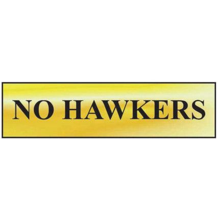 NO HAWKERS - POL (200 X 50MM)