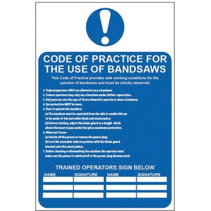 CODE OF PRACTICE FOR THE USE OFBANDSAWS - PVC (200 X 300MM)