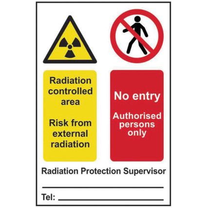 RADIATION CONTROLLED AREA NOENTRY... - PVC (200 X 300MM)