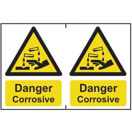 DANGER CORROSIVE - PVC (300X200MM)