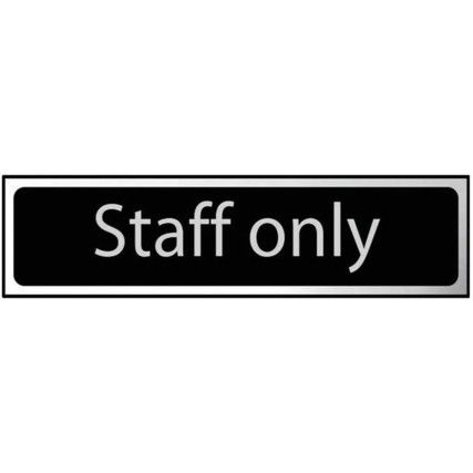 STAFF ONLY - CHR (200 X 50MM)