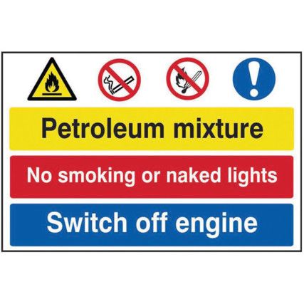 PETROLEUM MIXTURE / NO SMOKING /S WITCH OFF ENGINE-PVC(600X400MM)